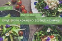 spletna Kuharska delavnica: divje spomladansko zelenje v kuhinji